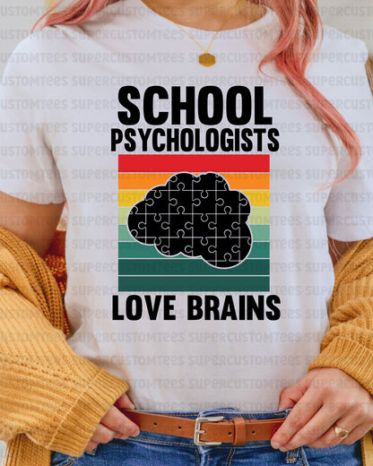 School Psychologist Love Brain DTF Transfer Ready to Press