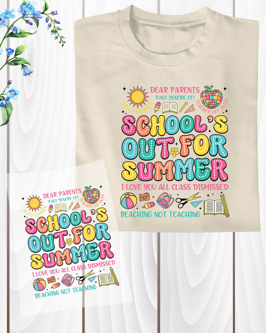 Schools Out For Summer DTF Transfer Ready to Press