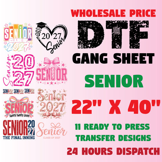 Senior Class Of 2027 Premade DTF Gang Sheet Graduation Class of 2k27 DTF Transfer Ready to Press Trendy Senior Heat Transfer For Shirts