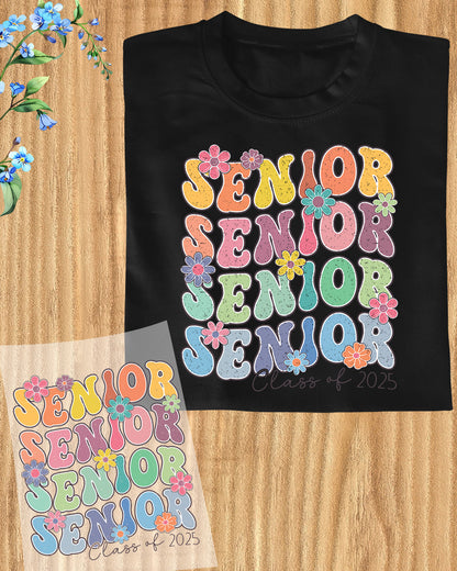 Senior 2025 DTF Transfer Ready to Press