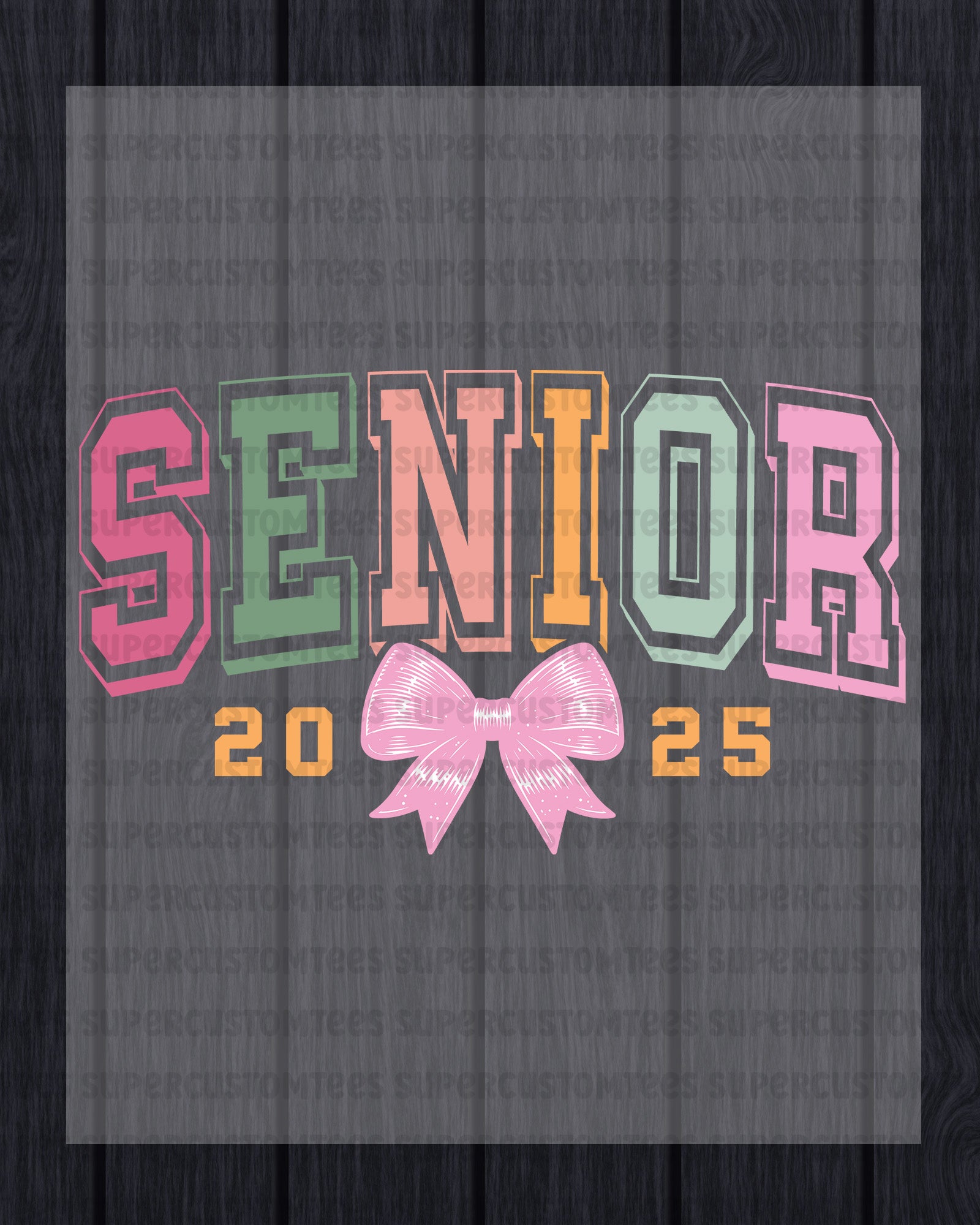 Senior 2025 DTF Transfer