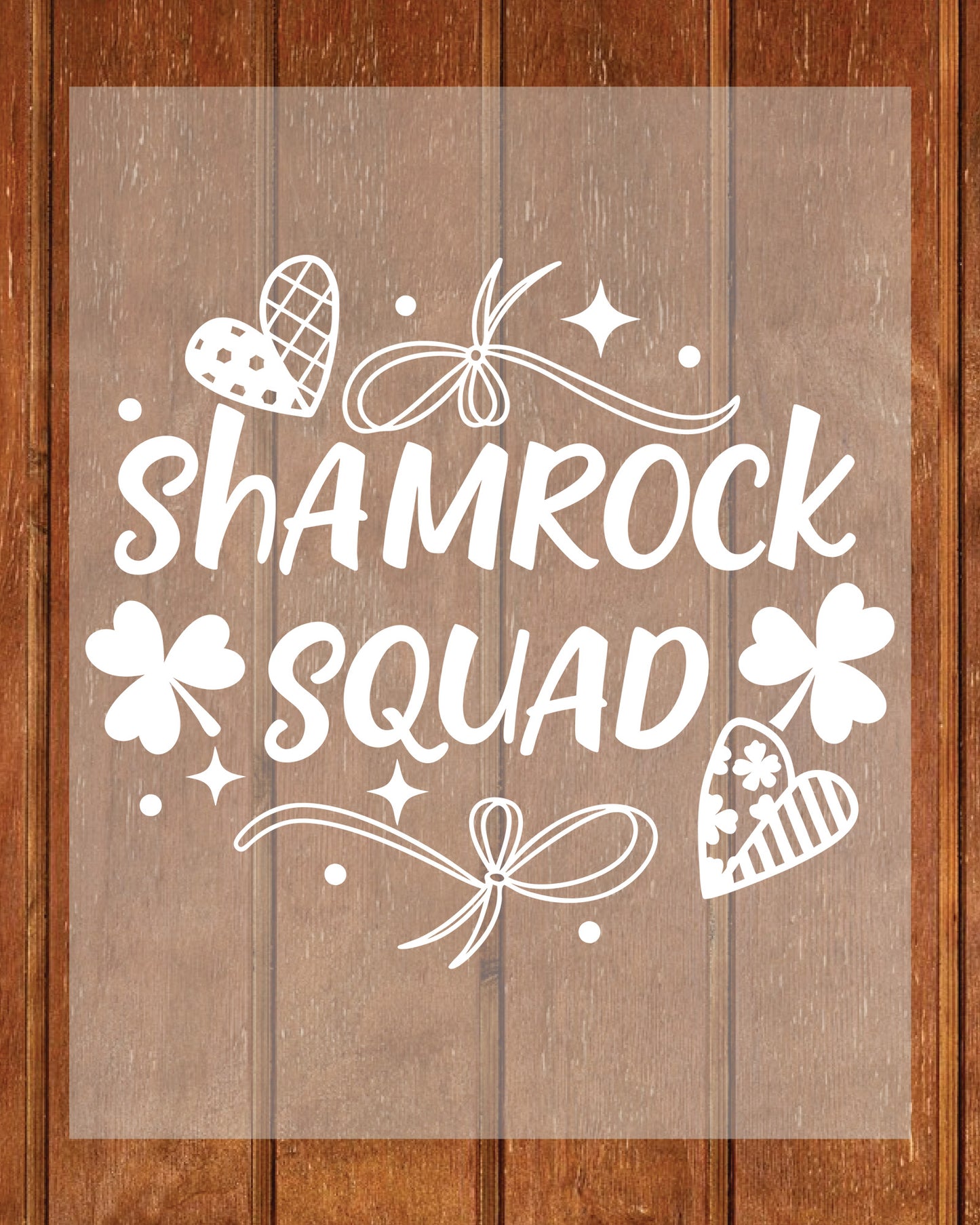 Shamrock Squad Happy Saint Patrick's Day DTF Transfer Film