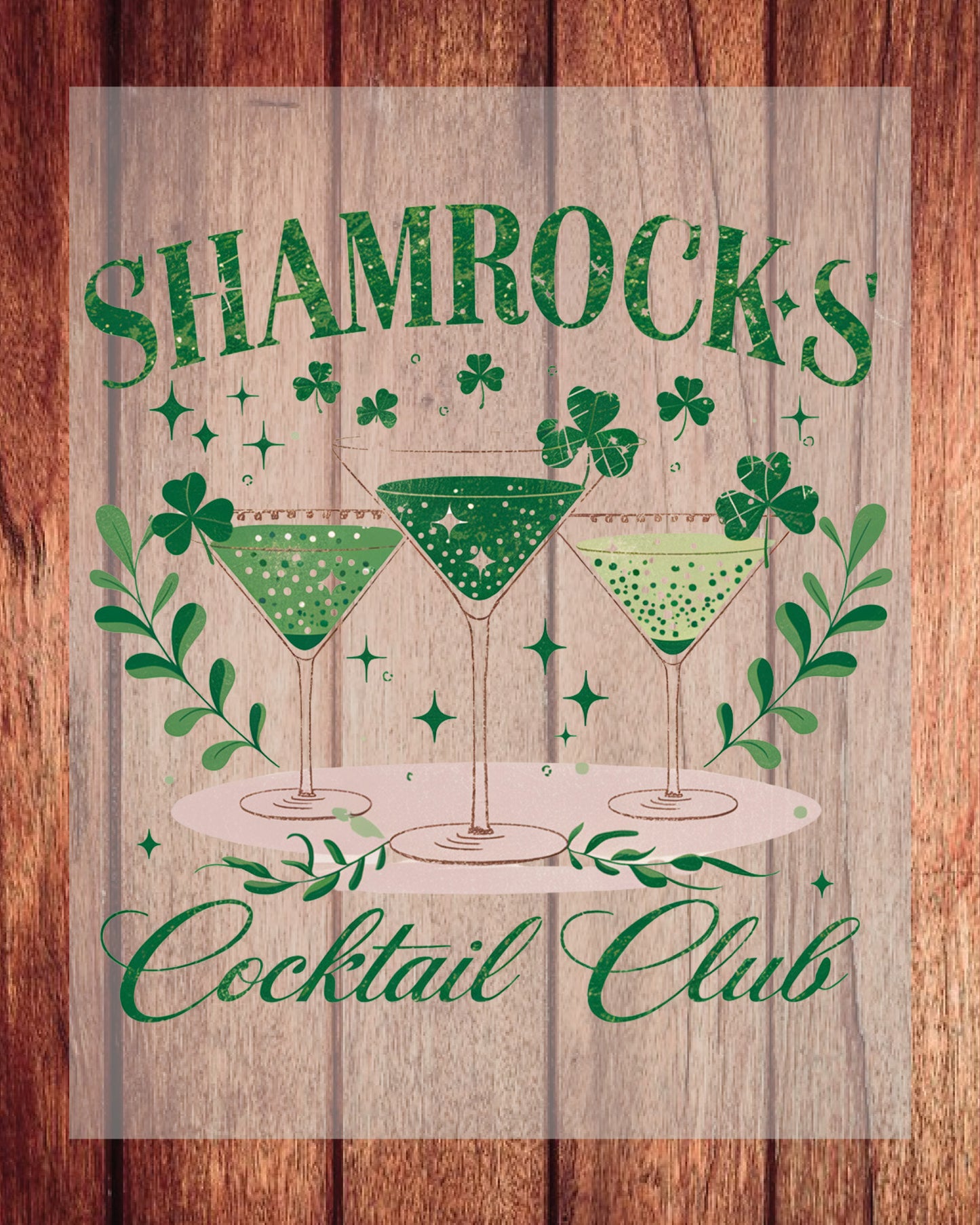 Shamrock's Cocktail Club St Patrick's Day DTF Transfer Film