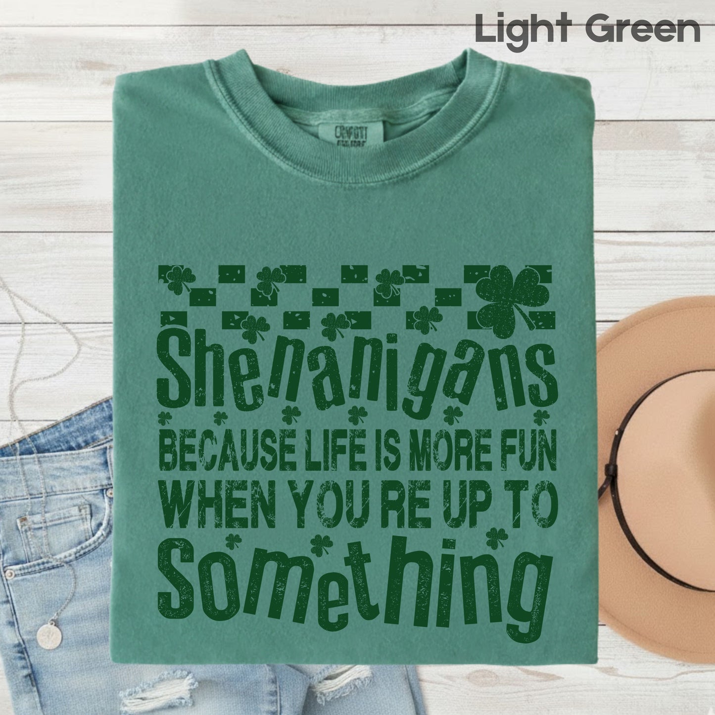 Shenanigans Comfort Colors T Shirts