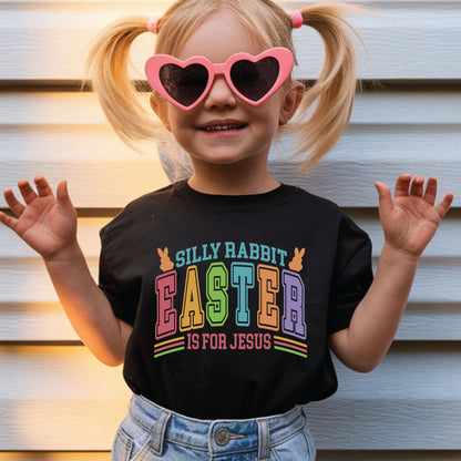 Silly Rabbit Easter Is For Jesus Childrens T Shirt Christian Easter Sweatshirt Jesus Bunny Baby Bodysuit Easter Retro Longsleeve