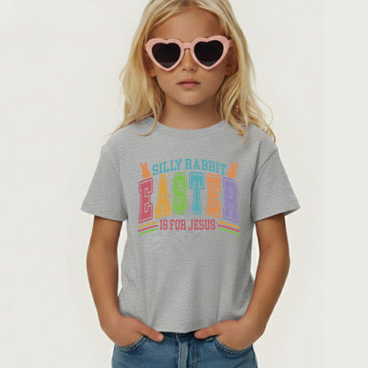 Silly Rabbit Easter Is For Jesus Childrens T Shirt Christian Easter Sweatshirt Jesus Bunny Baby Bodysuit Easter Retro Longsleeve