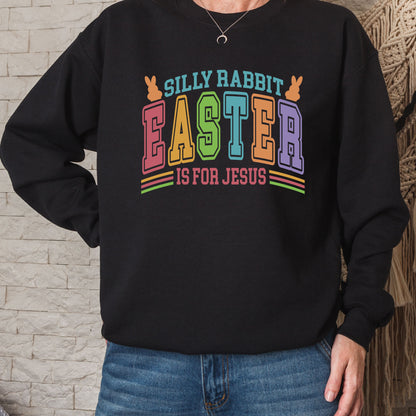 Silly Rabbit Easter Is For Jesus Childrens T Shirt Christian Easter Sweatshirt Jesus Bunny Baby Bodysuit Easter Retro Longsleeve