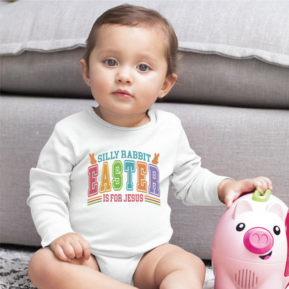 Silly Rabbit Easter Is For Jesus Childrens T Shirt Christian Easter Sweatshirt Jesus Bunny Baby Bodysuit Easter Retro Longsleeve