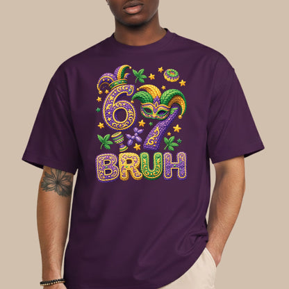 Six Seven Mardi Gras Bruh Sweatshirt Funny New Orleans Parad Carnival Shirt for Family NOLA Festival Tees for Women Men and Kids Gifts