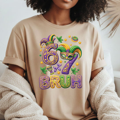 Six Seven Mardi Gras Bruh Sweatshirt Funny New Orleans Parad Carnival Shirt for Family NOLA Festival Tees for Women Men and Kids Gifts