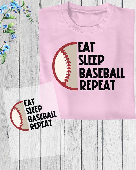 Baseball Gift Slogan Eat Sleep Baseball Repeat Gift DTF Transfer Film