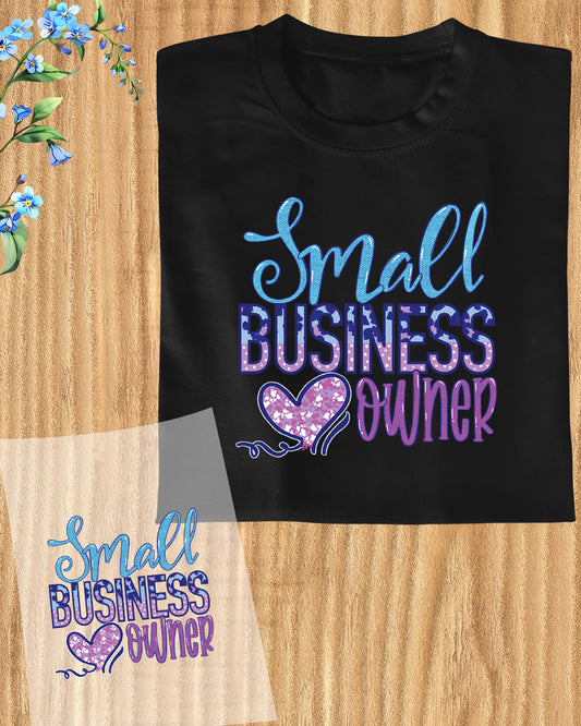 Small Business Owner DTF Transfer Film