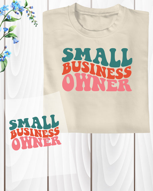 Small Business Owner Birthday DTF Transfer Film