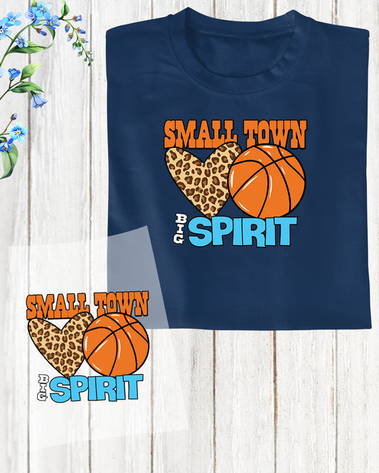 Small Town Big Spirit Basketball DTF Transfer Film