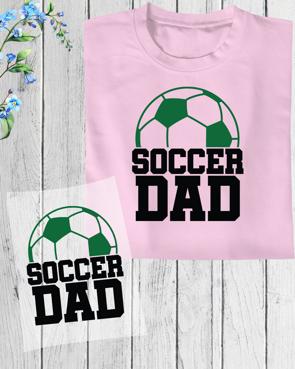 Soccer Dad Trendy DTF Transfer Film