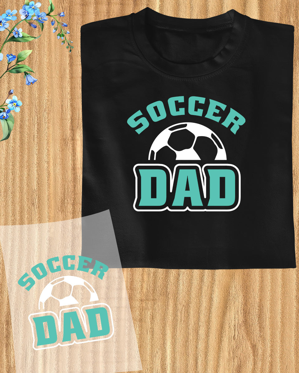Soccer Dad Trendy DTF Transfer Film