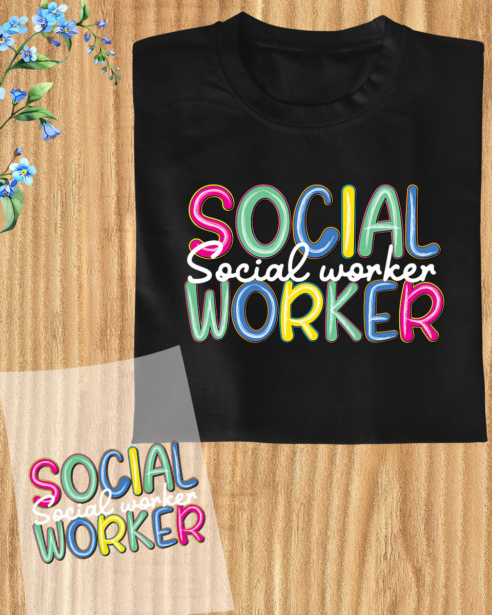 Social Worker Colourful DTF Transfer Ready to Press