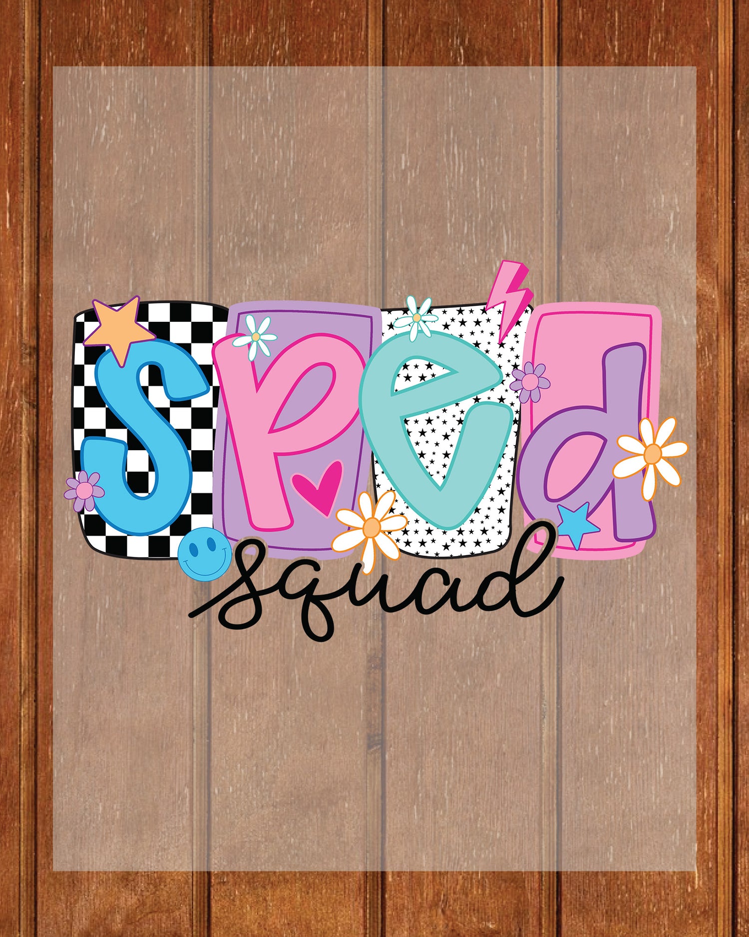 SPED Squad Special Education Squad DTF Transfer