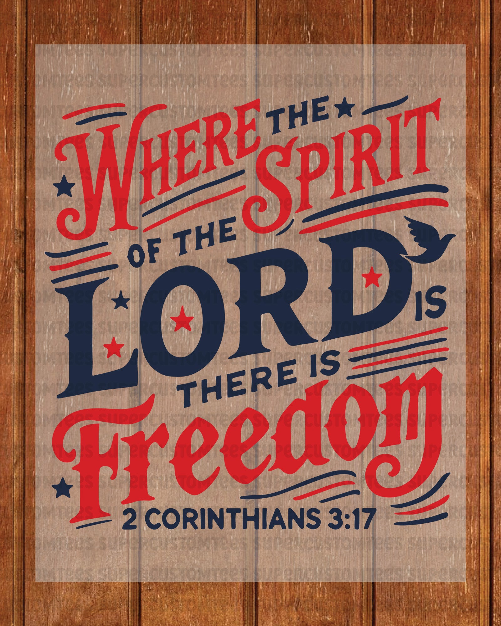 Spirit of The Lord Heat Transfer for Shirts