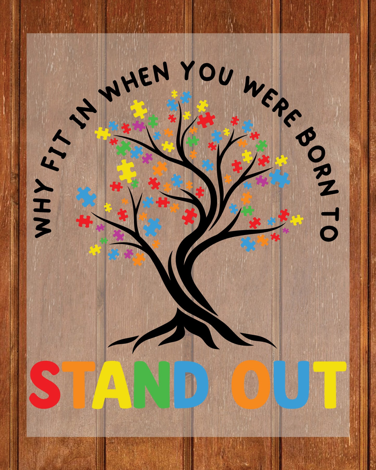 Stand out Autism Awareness DTF Transfer