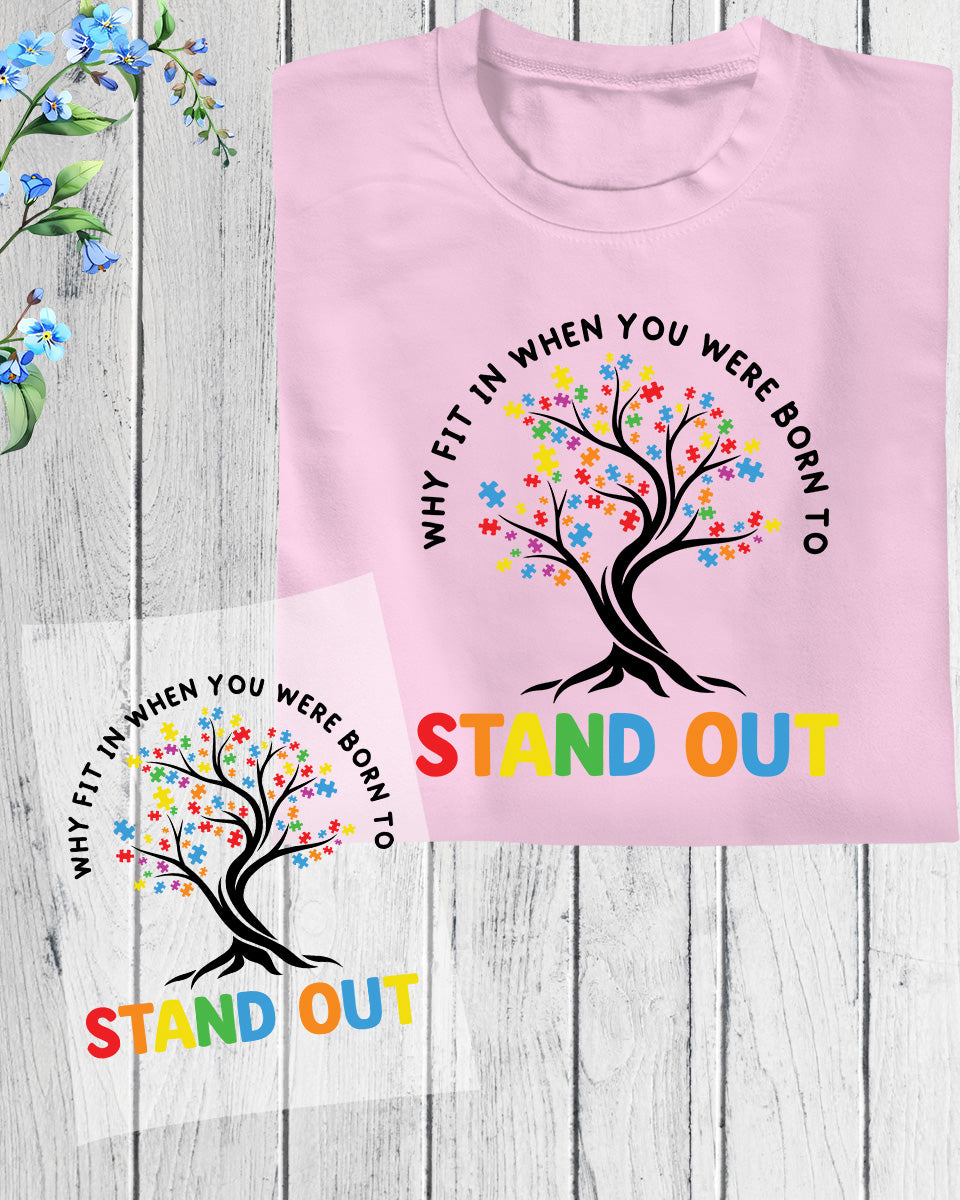 Stand out Autism Awareness DTF Transfer