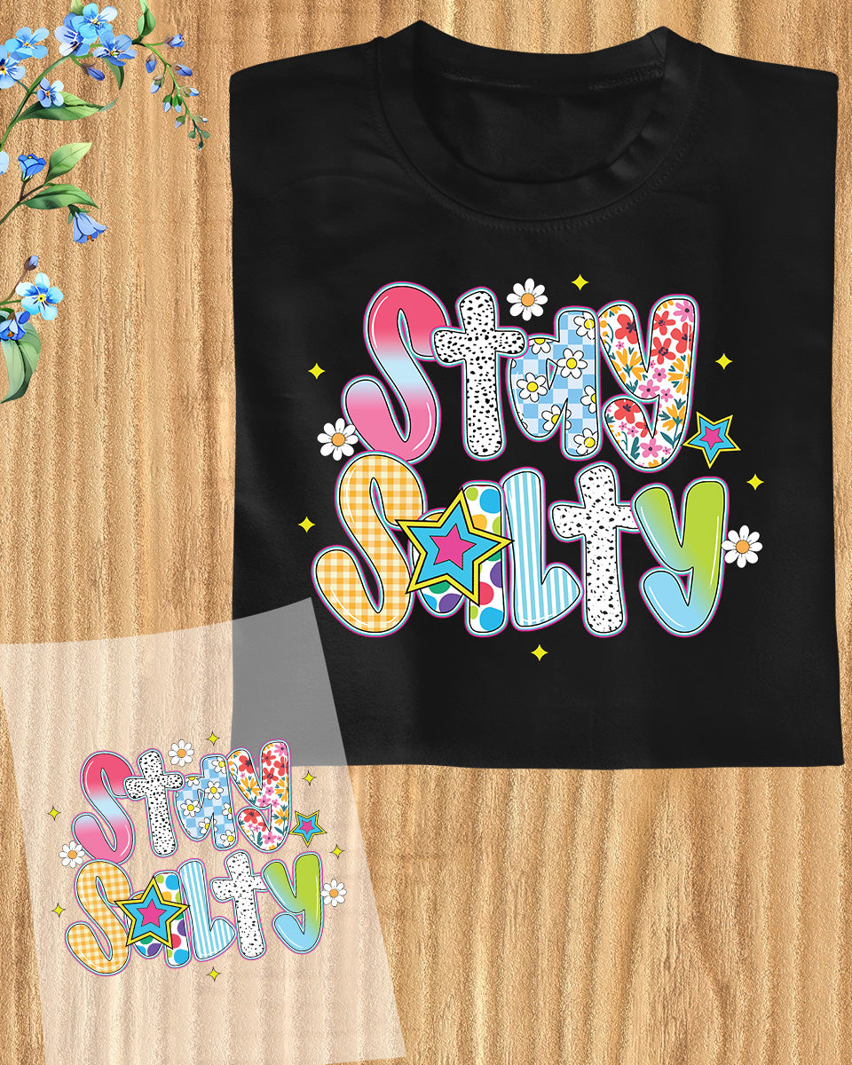 Stay Salty DTF Transfer Ready to Press