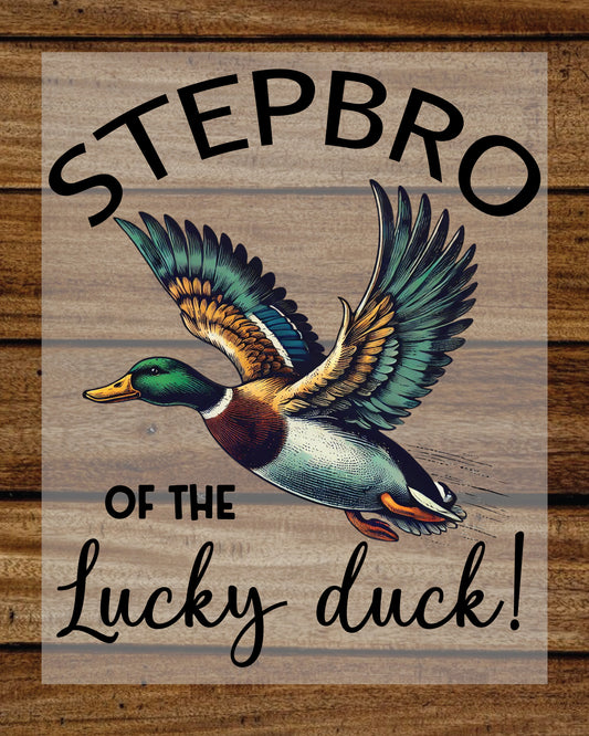 Stepbro of the Lucky Duck DTF Transfer