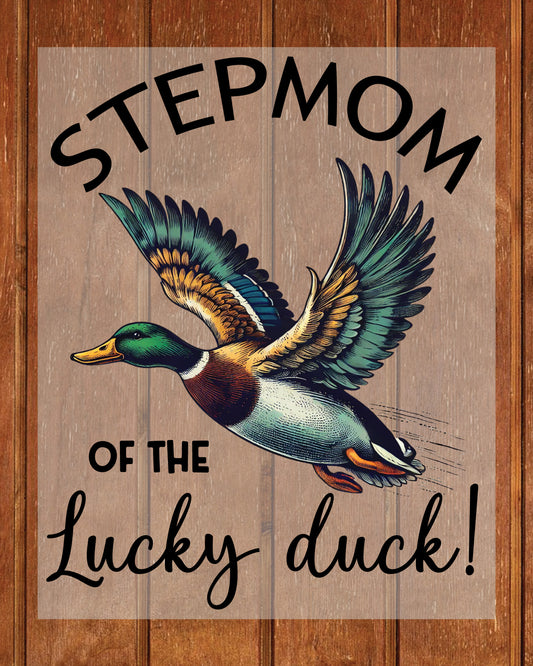 Stepmom of the Lucky Duck DTF Transfer