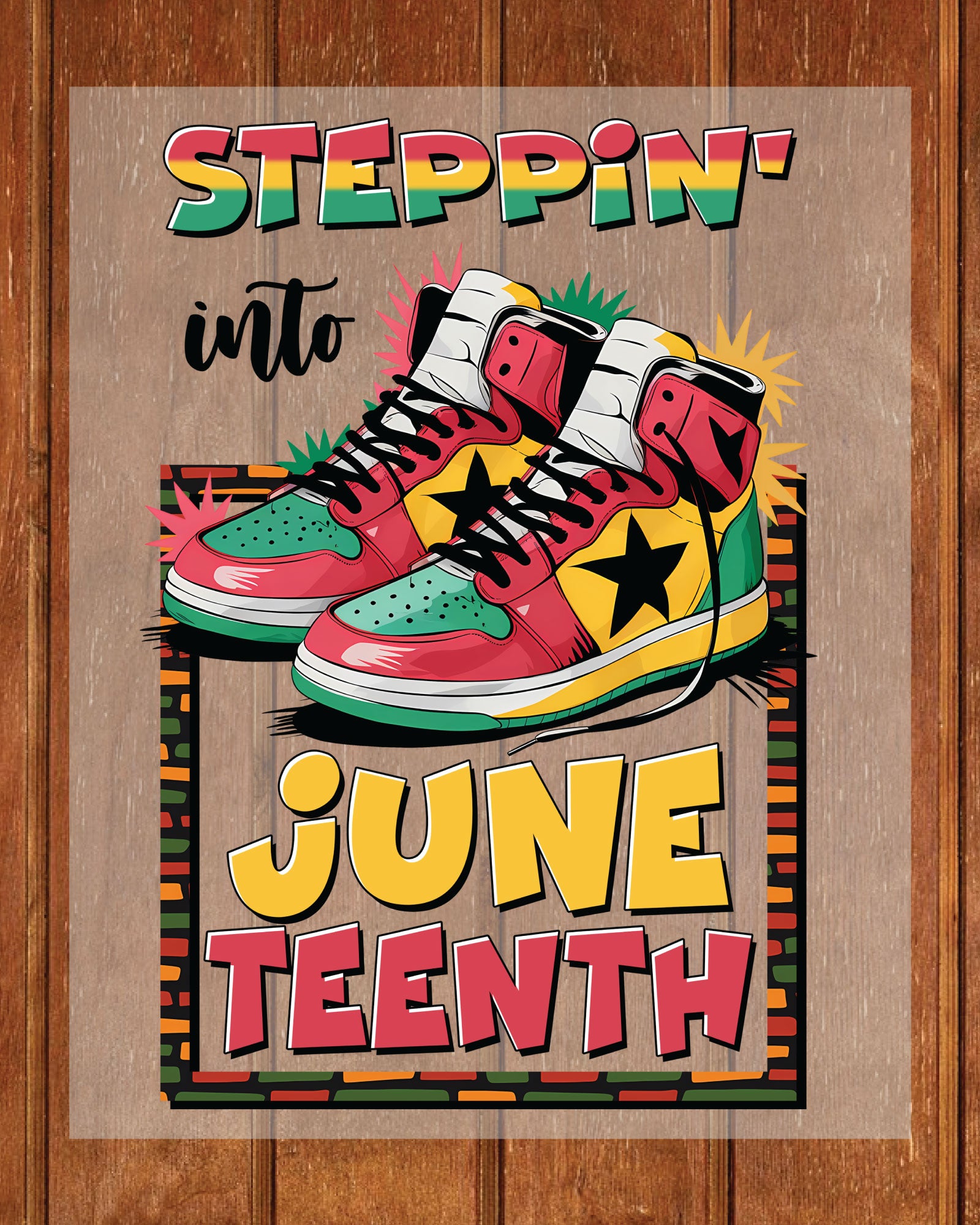 Steppin' into Juneteenth Heat Transfer for Shirts