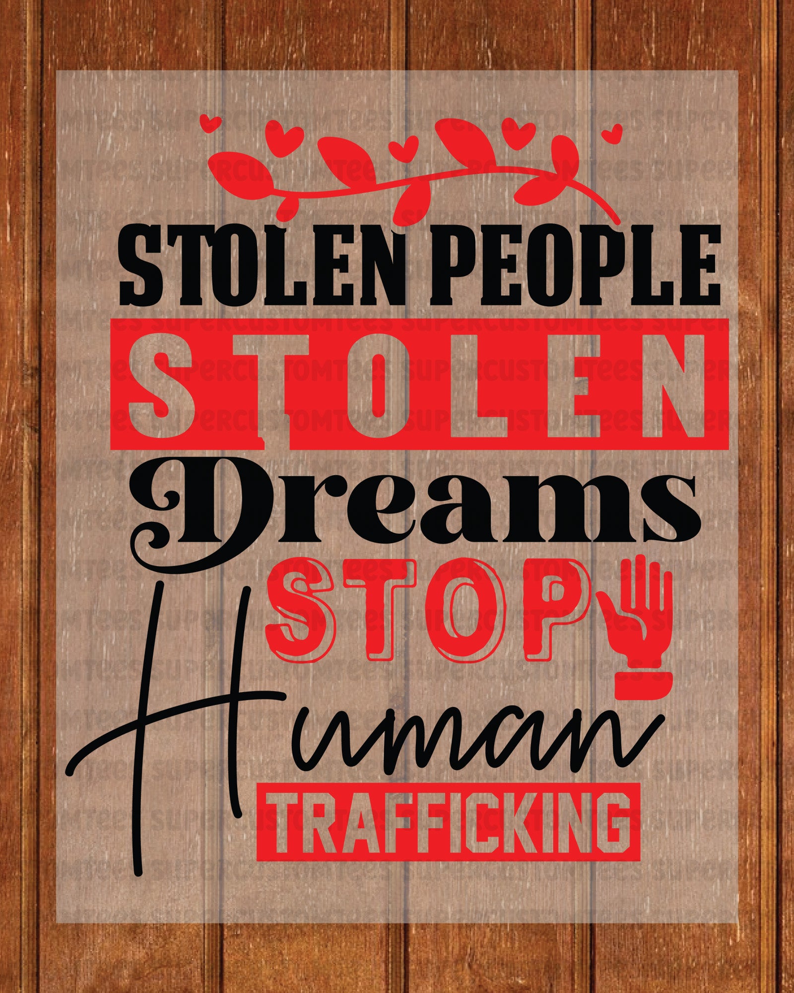 Stop Human Trafficking DTF Transfer Ready to Press