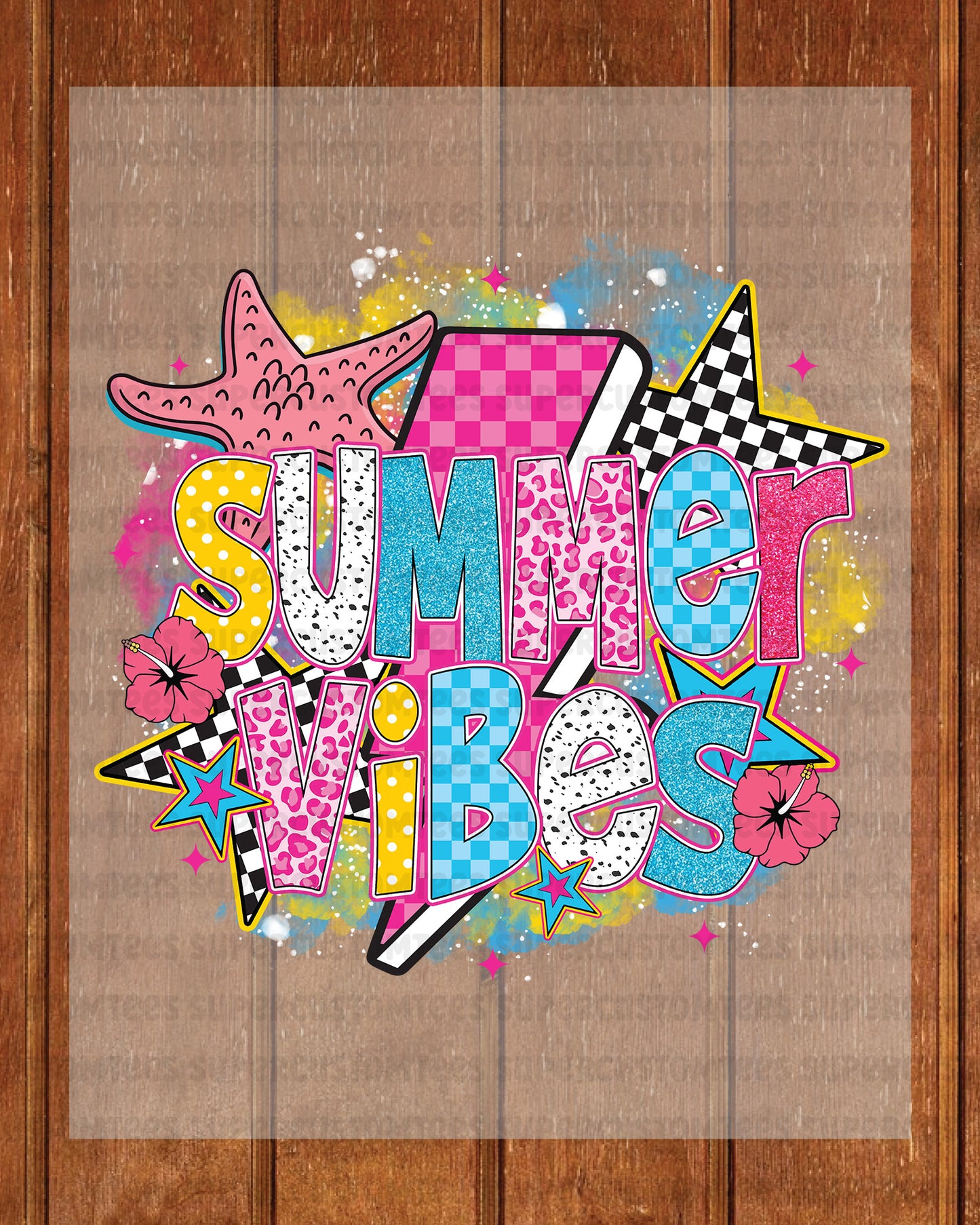 Summer Vibes DTF Transfer Ready to Press