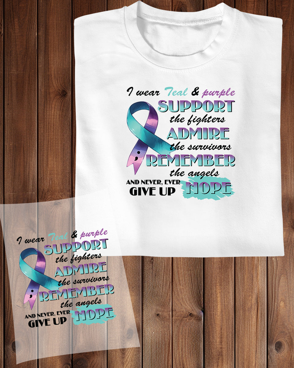 I Wear Teal and Purple For Support The Fighters DTF Transfer Film