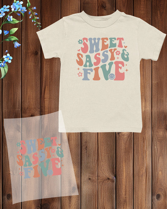 Sweet Sassy & Five Birthday DTF Transfer Film