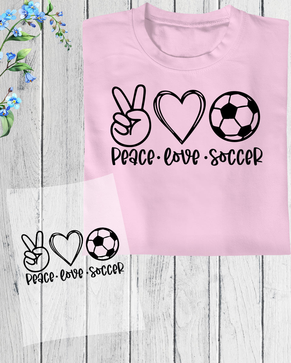 Peace Love Soccer Trendy DTF Transfer Film