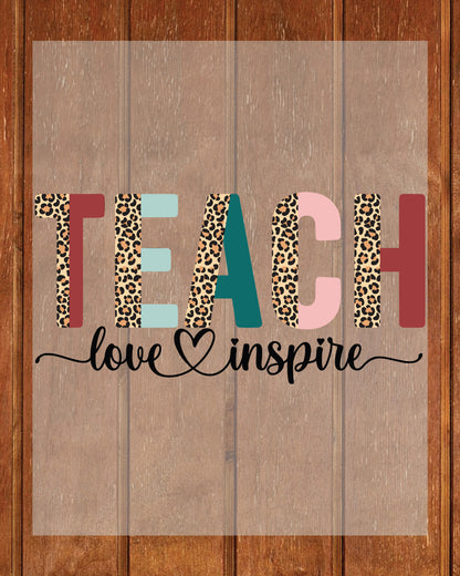 Teach Love Inspire Heat Transfer