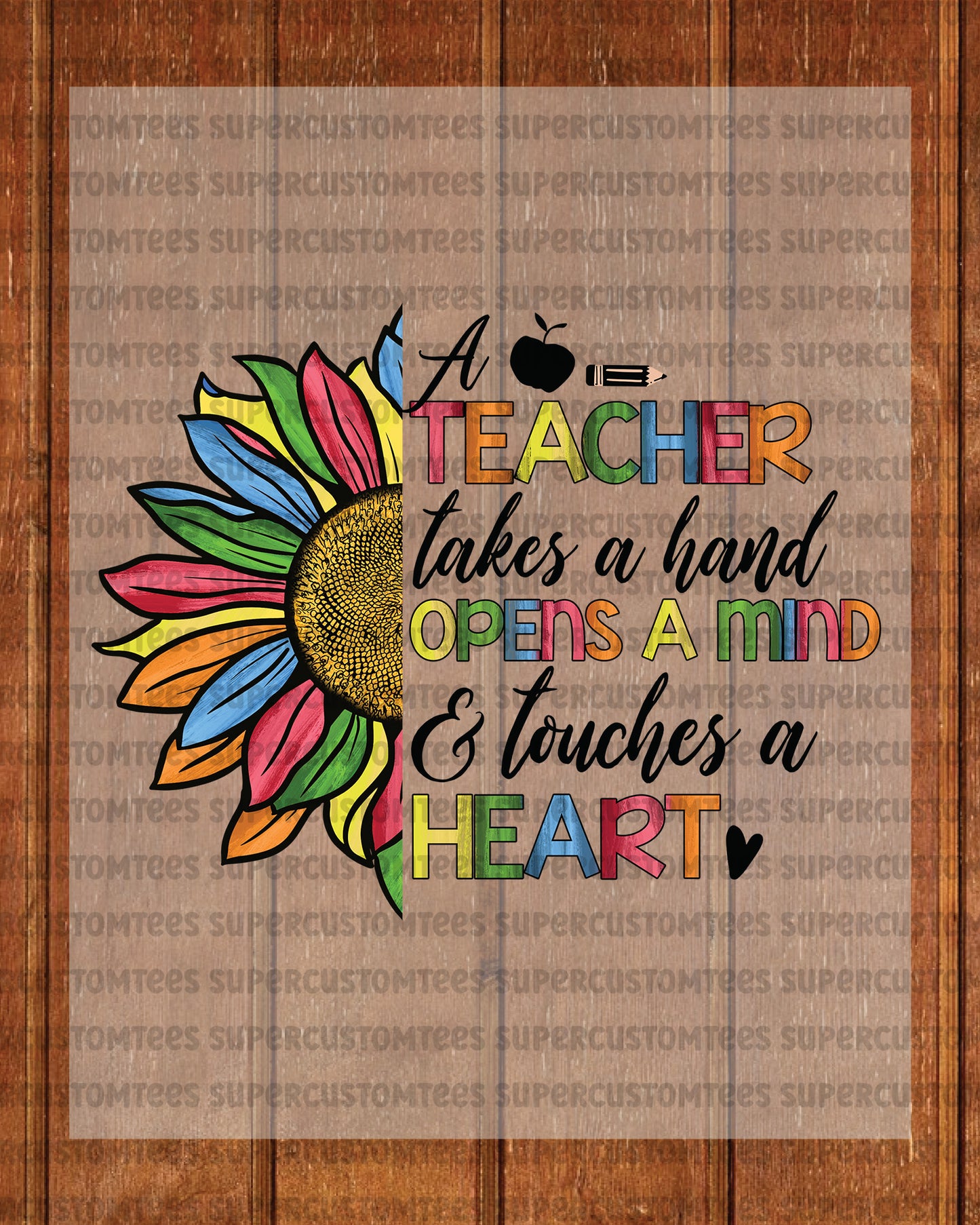 Teacher Appreciation Sunflower DTF Transfer