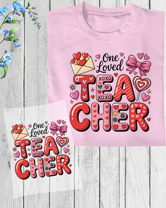 Teacher Valentines Day DTF Transfer Ready to Press