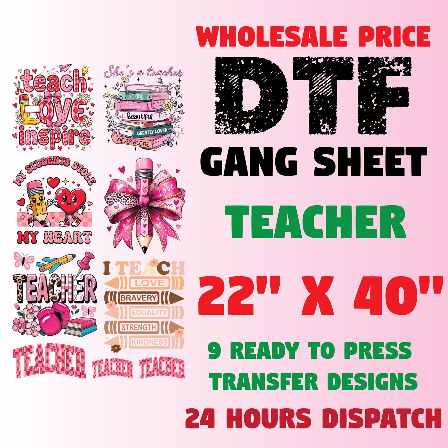 Teacher Premade Gang Sheet School Teacher DTF Transfer ready to Press Teach Love Inspire Heat Transfer for Shirts