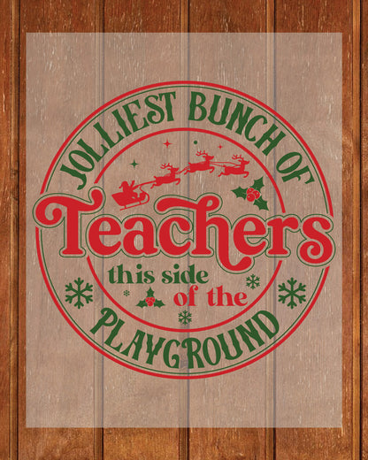 Teachers Christmas DTF Transfer Film