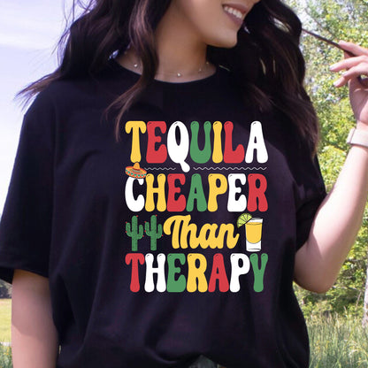 Tequila Cheaper Than Therapy Cinco De Mayo DTF Transfer