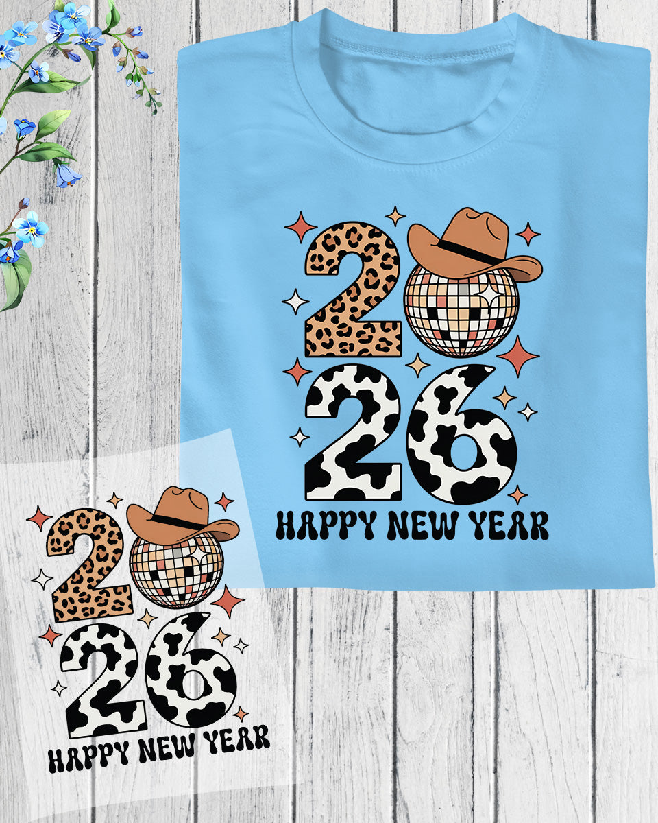 Funny New Years 2026 DTF Transfer, Ready to Press Heat Transfer for Shirts, Fun Festive New Year 2026 Design, UV Sticker