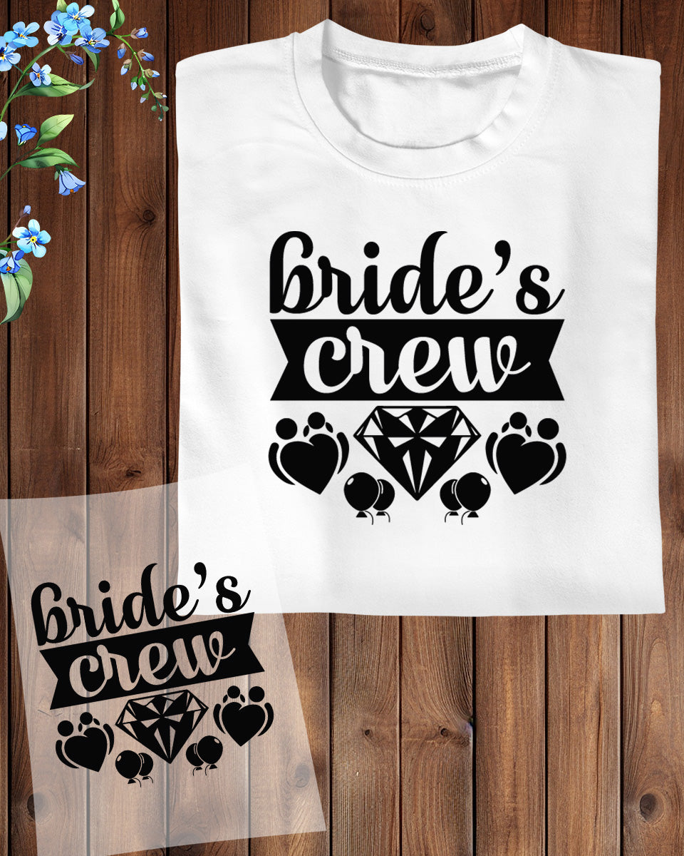 Bride's Crew Trendy DTF Transfer Film