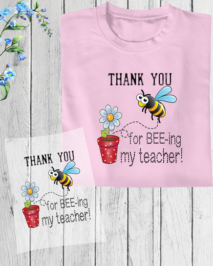 Thank You for Bee-ing My Teacher DTF Transfer