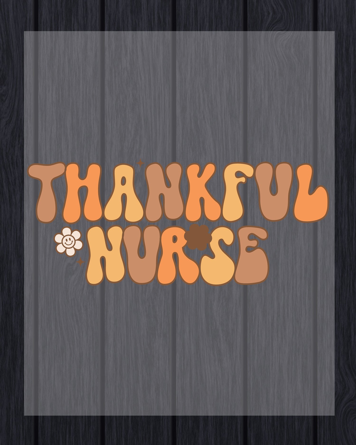 Thankful Nurse DTF Transfer