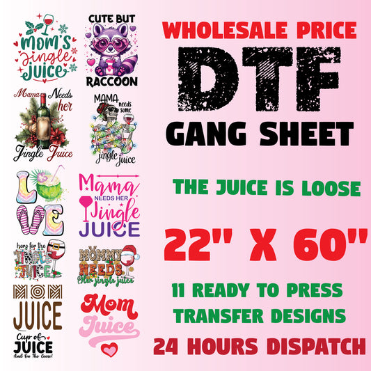 The Juice is Loose Gang Sheet