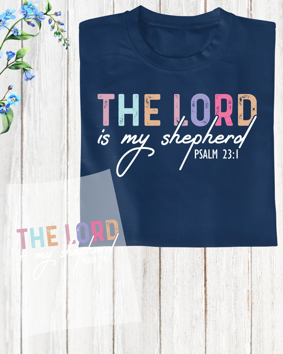 The Lord Is My Shepherd Easter DTF Transfer