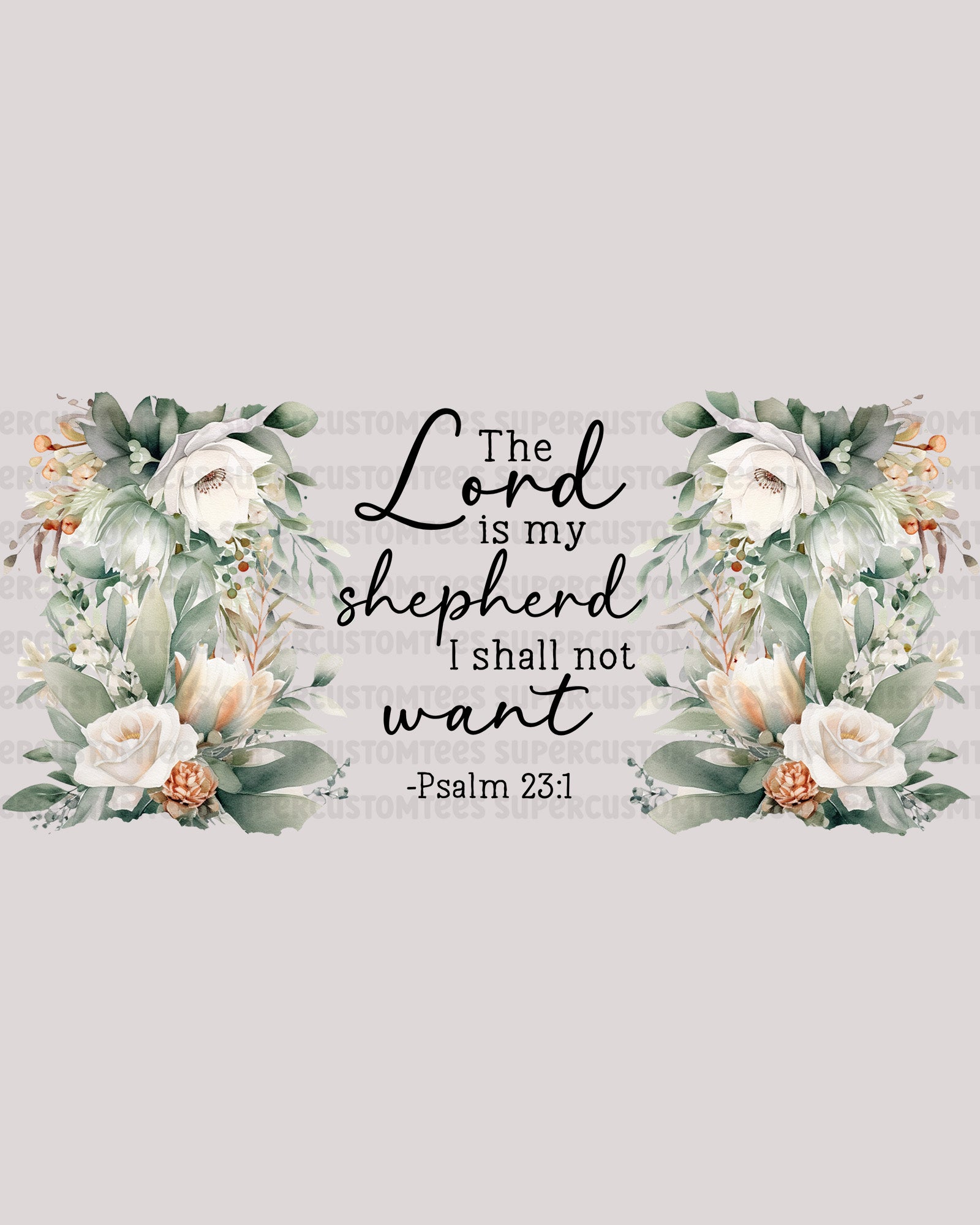 The Lord is My Shepherd I Shall Not Want UV Decals