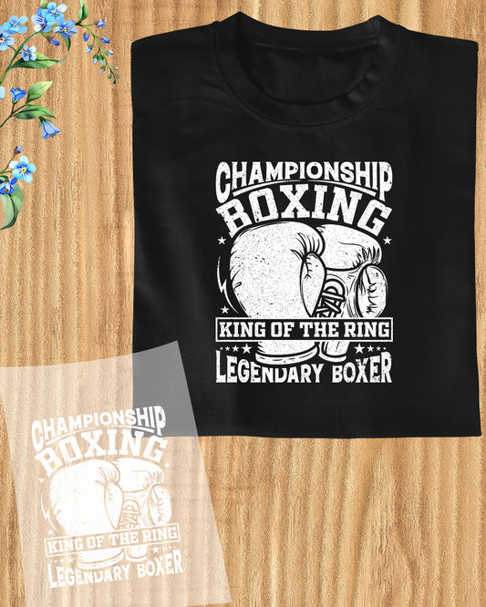 Boxing King of the Ring Legendary Boxer DTF Transfer Film