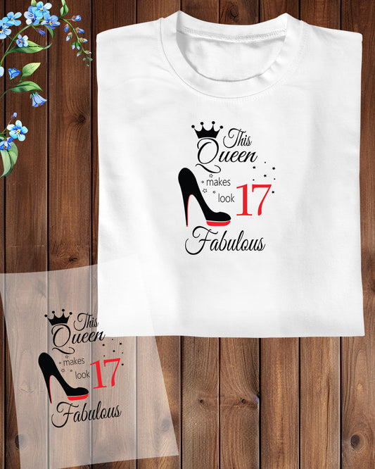 This Queen Look 17 Fabulous DTF Transfer Film