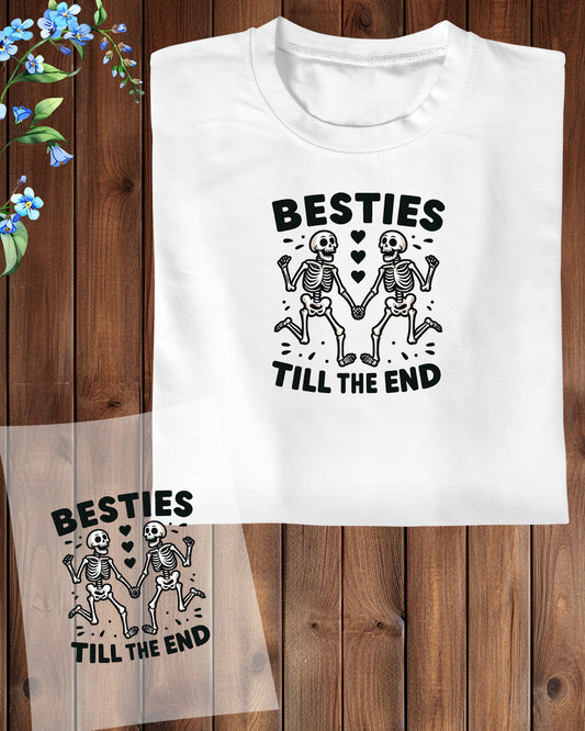 Besties Till The End DTF Transfer Film